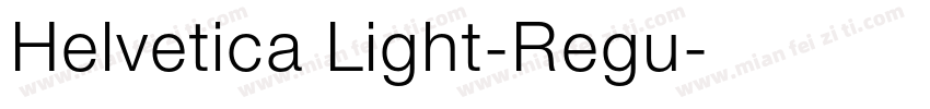Helvetica Light-Regu字体转换
